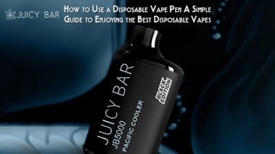 How to Use a Disposable Vape Pen A Simple Guide to Enjoying the Best Disposable Vapes
