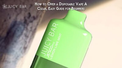 How to Open a Disposable Vape A Clear, Easy Guide for Beginners