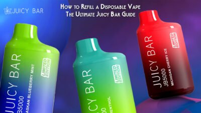 How to Refill a Disposable Vape The Ultimate Juicy Bar Guide
