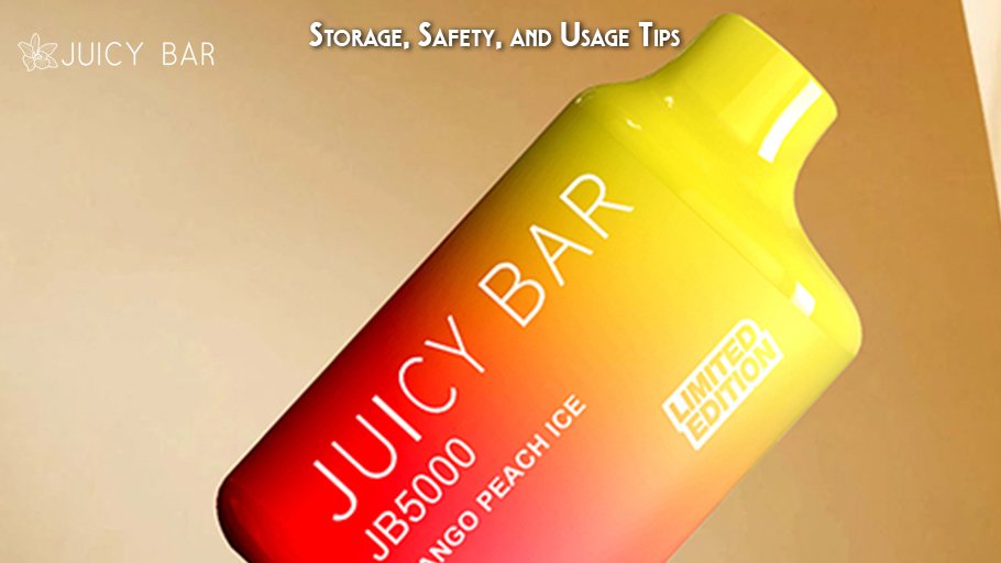 Storage, Safety, and Usage Tips